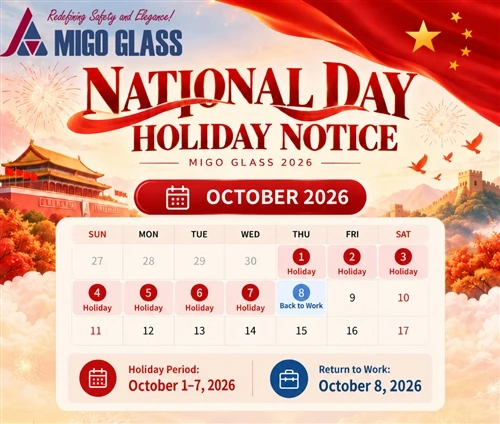 MIGO Glass 2026 چین کے قومی دن کی چھٹیوں کا نوٹس